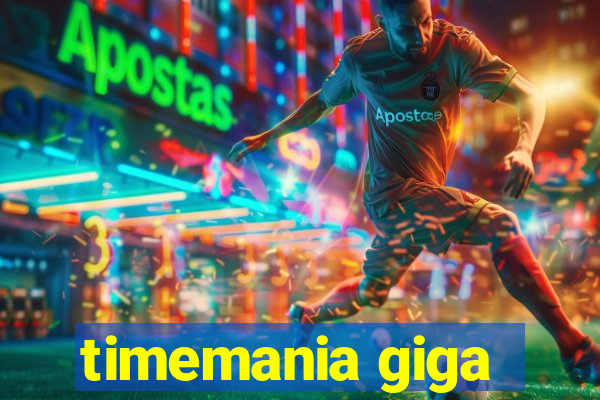 timemania giga